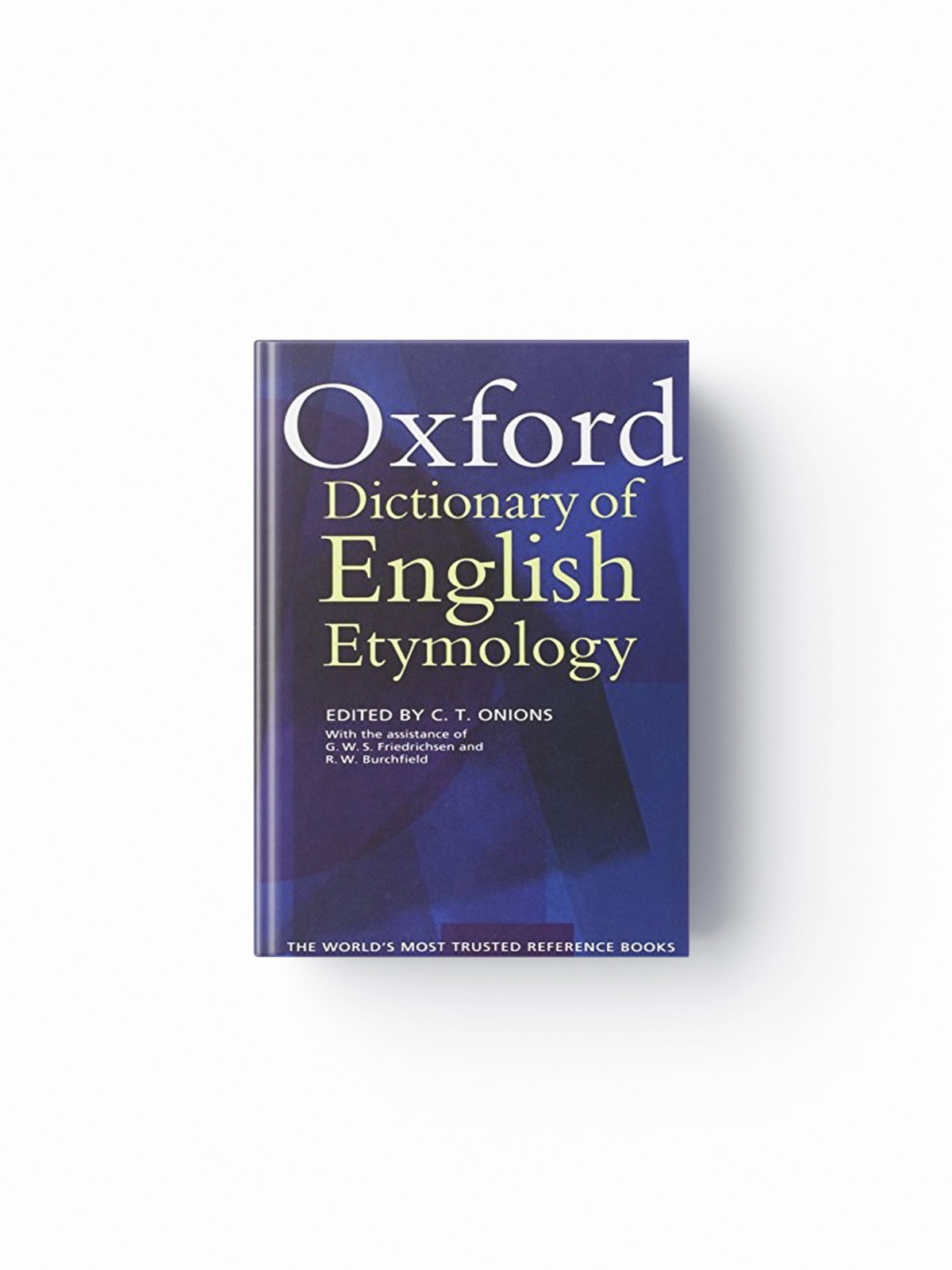 The Oxford Dictionary of English Etymology; 9780198611127