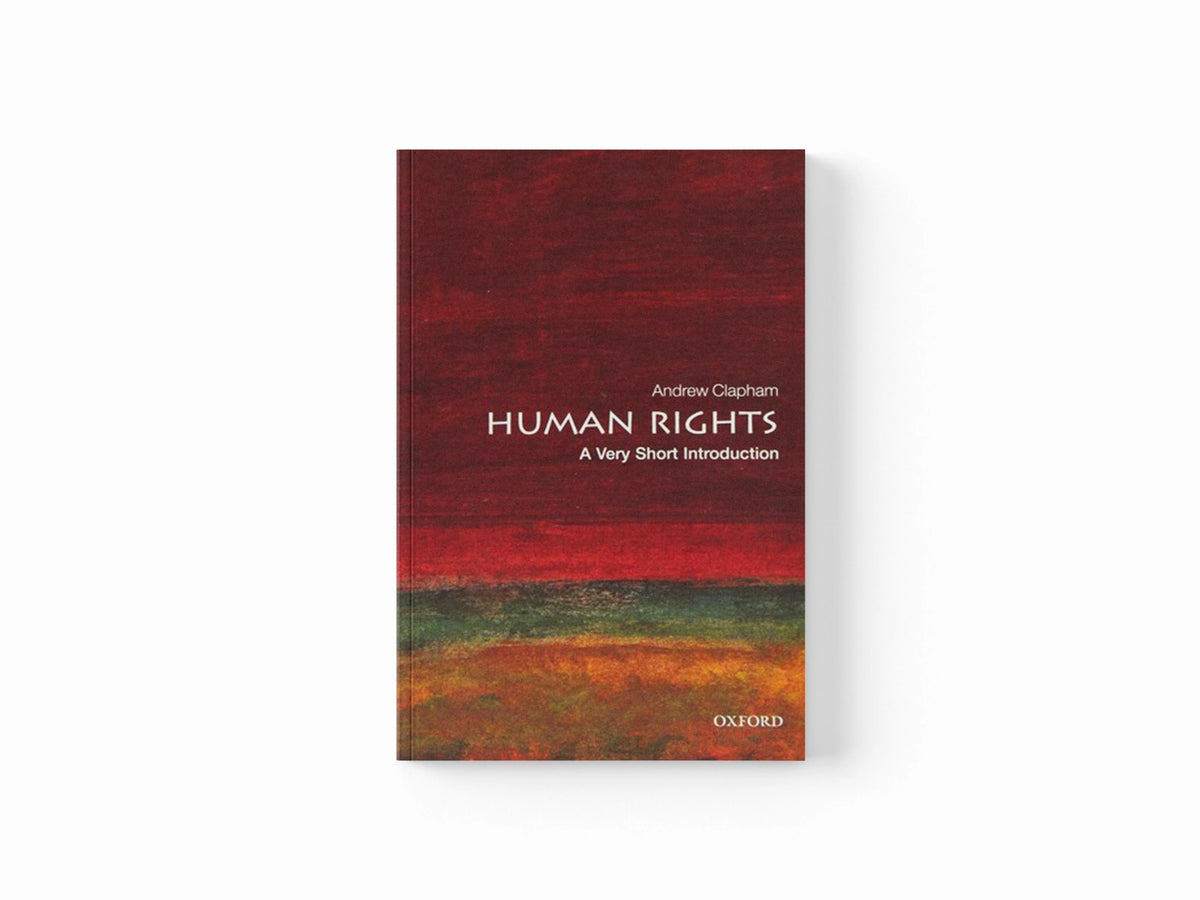 Human Rights by Andrew  Clapham; 9780198706168