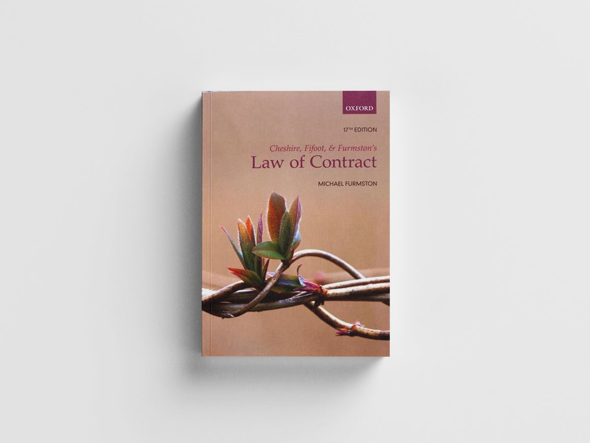 Cheshire, Fifoot, and Furmston's Law of Contract by M. P.  Furmston; 9780198747383