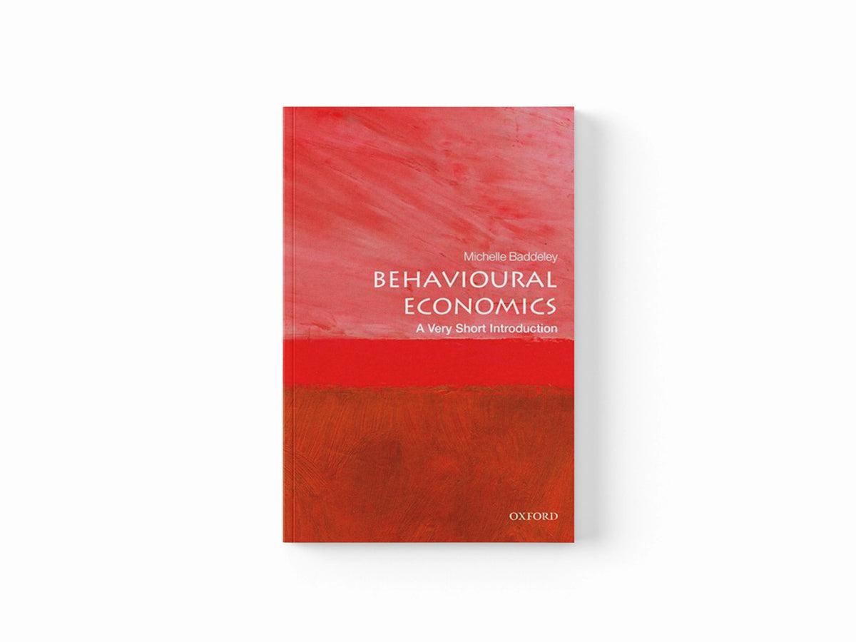 Behavioural Economics by Michelle , Professor in Economics and Finance of the Built Environment, University College London); 9780198754992