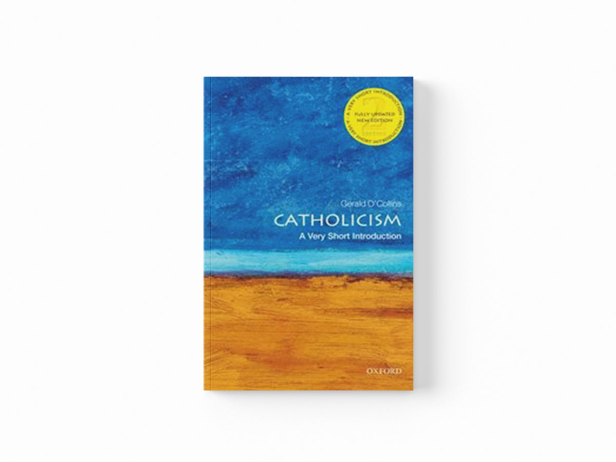 Catholicism by Gerald, SJ  O'Collins; 9780198796855