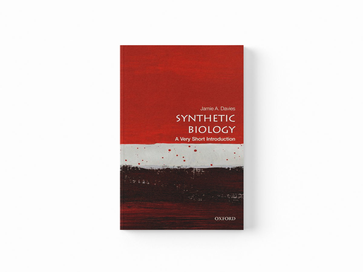 Synthetic Biology by Jamie A.  Davies; 9780198803492