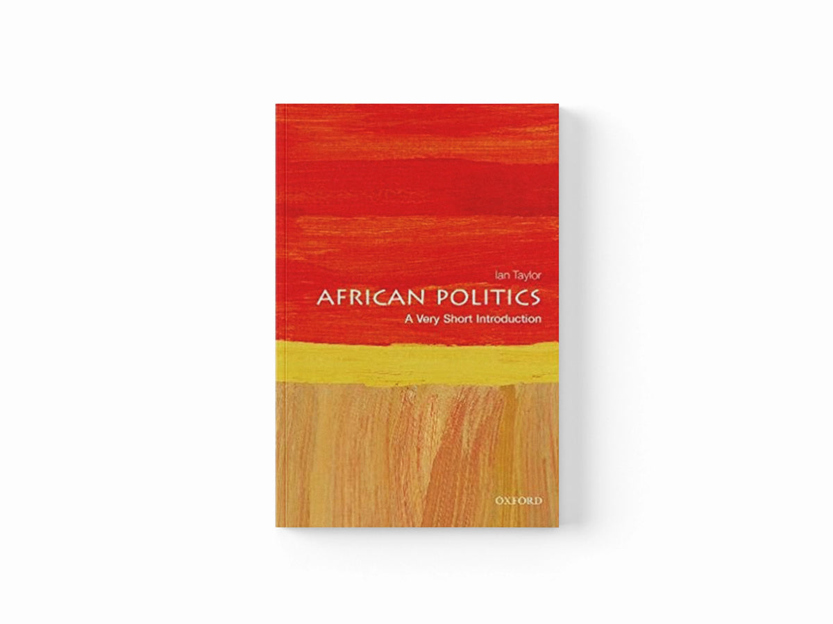 African Politics by Ian  Taylor; 9780198806578