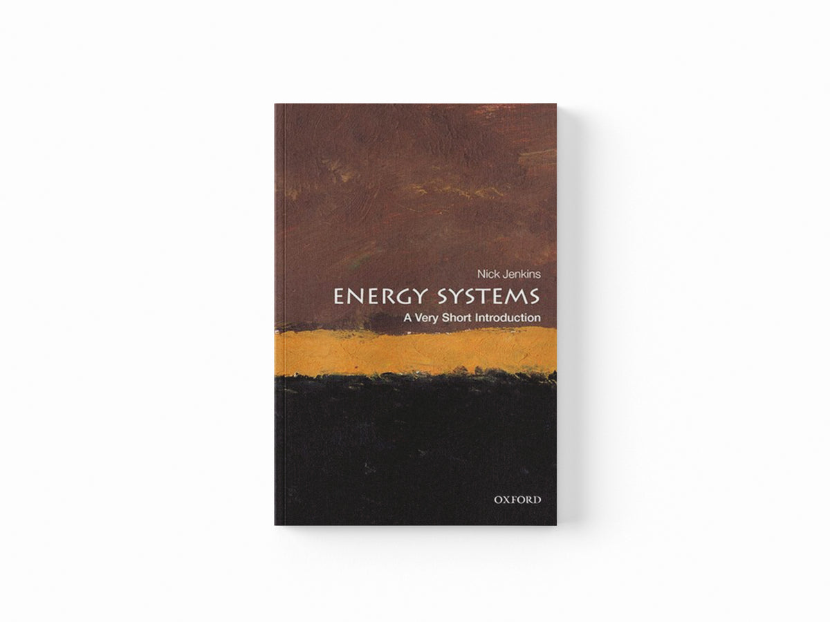 Energy Systems by Nick  Jenkins; 9780198813927