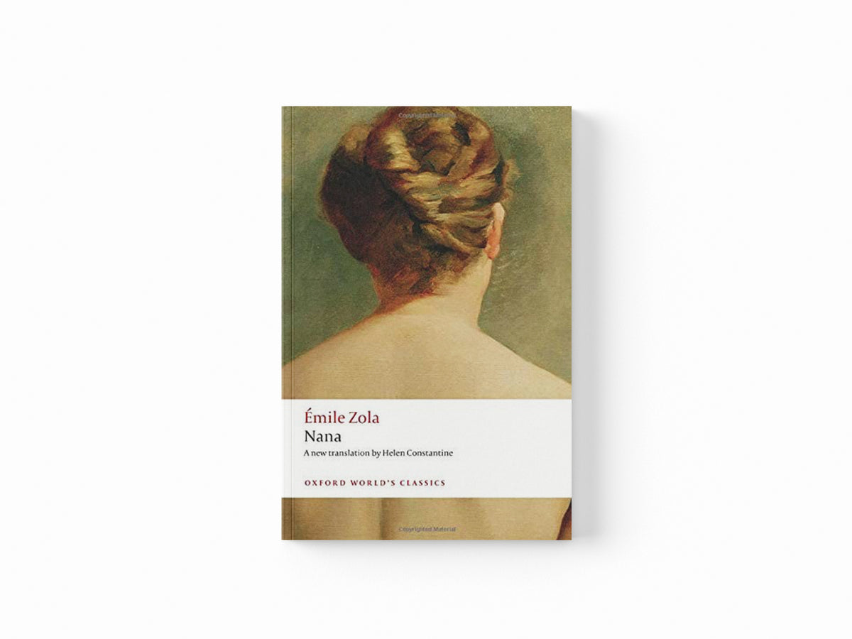 Nana by Emile Zola; 9780198814269