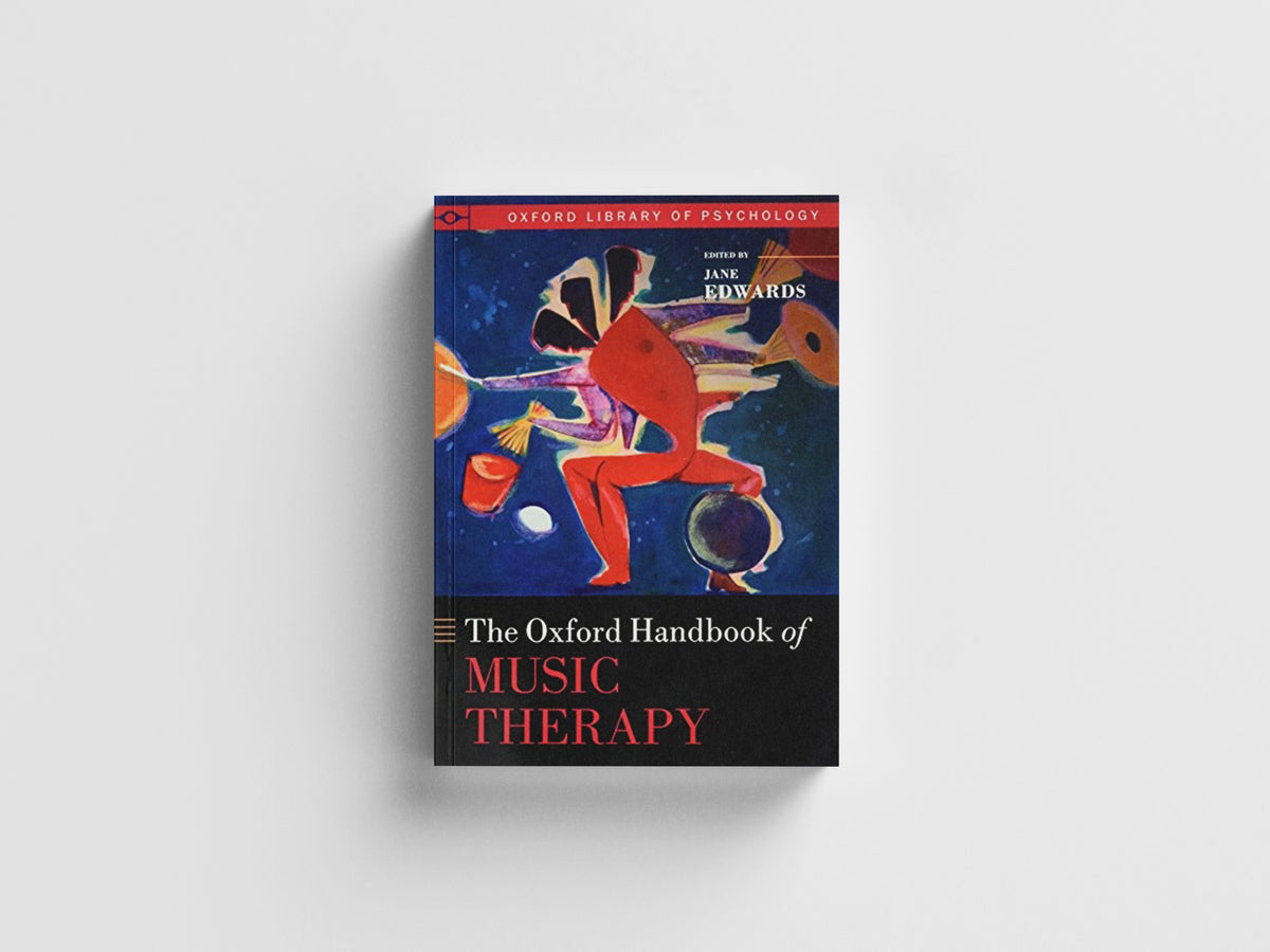 The Oxford Handbook of Music Therapy; 9780198817147