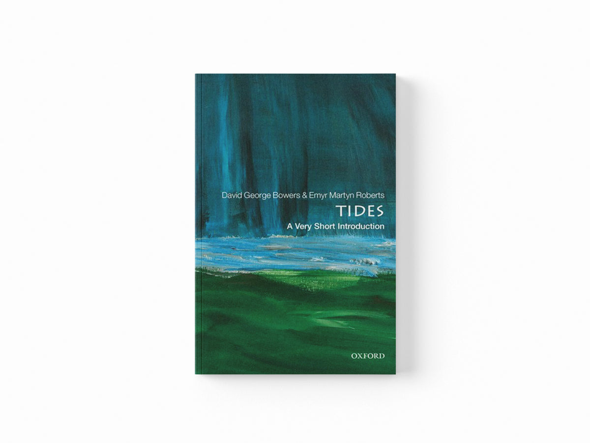 Tides by David George  Bowers; Emyr Martyn  Roberts; 9780198826637