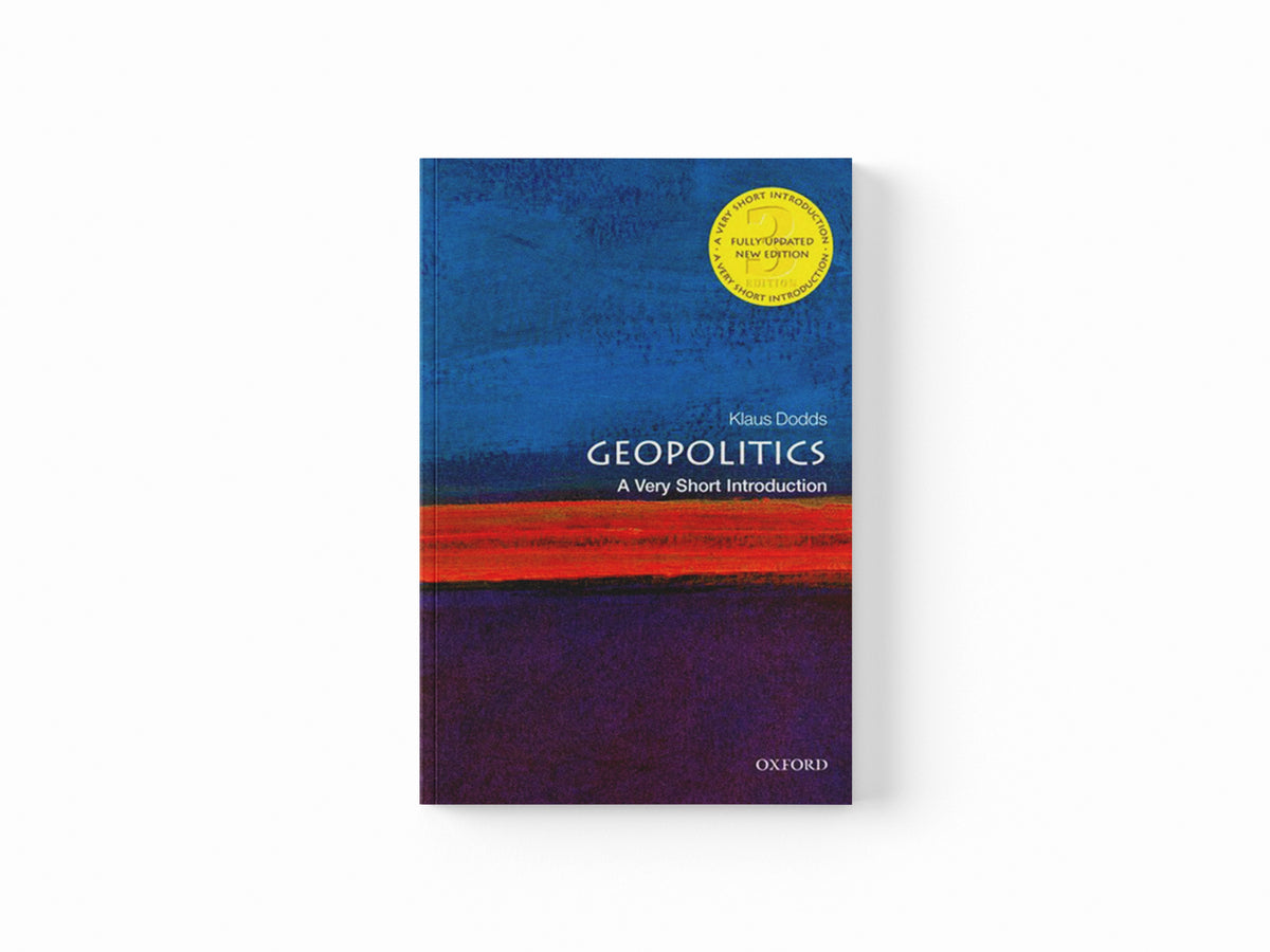 Geopolitics by Klaus  Dodds; 9780198830764