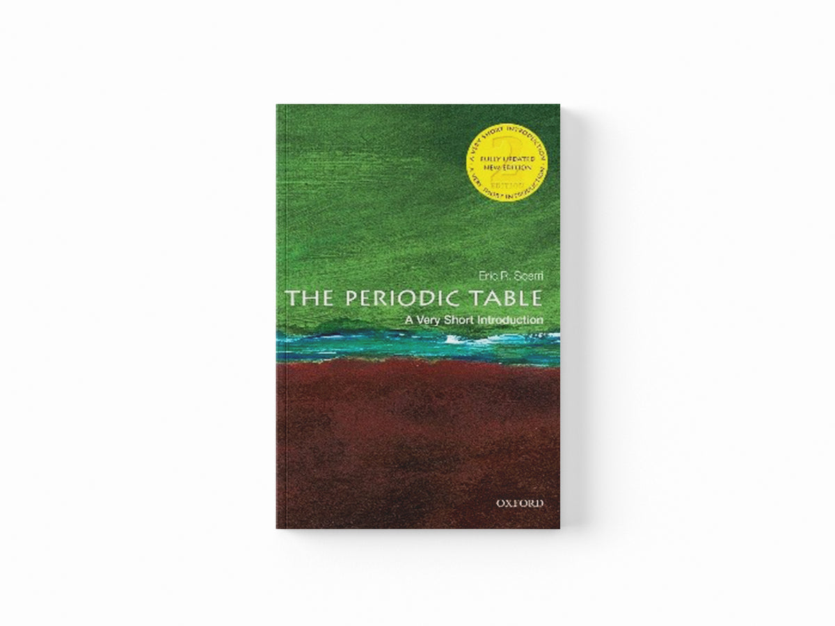 The Periodic Table by Eric R.  Scerri; 9780198842323