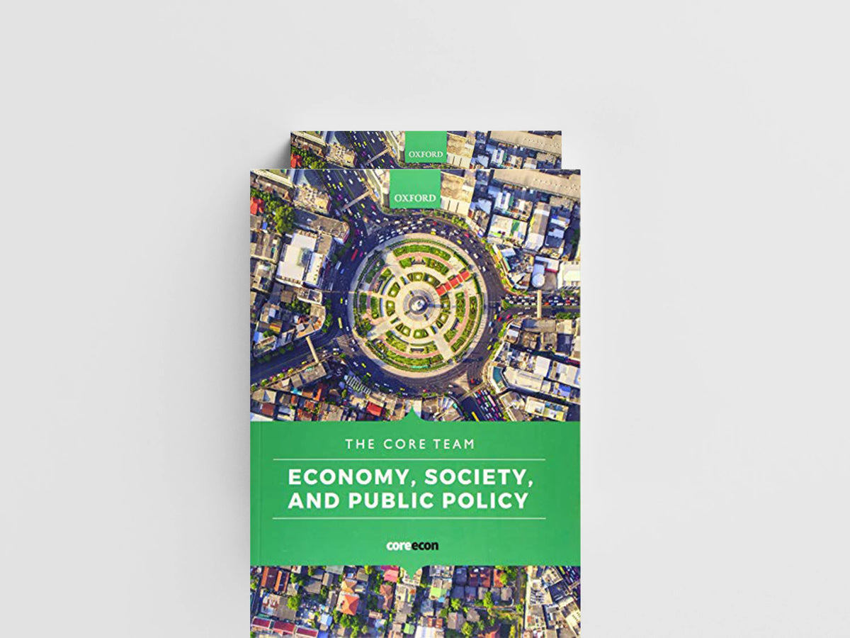 Economy, Society, and Public Policy by CORE Team; 9780198849841