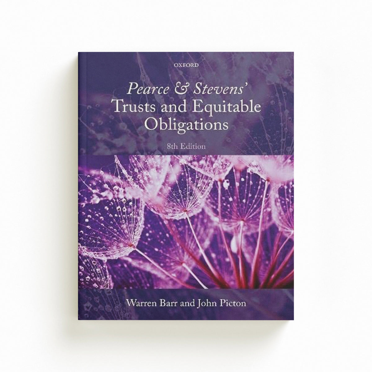 Pearce & Stevens' Trusts and Equitable Obligations by John  Picton; Warren  Barr; 9780198867494