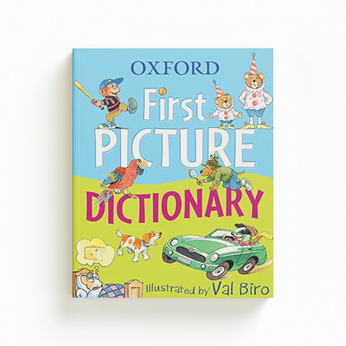Oxford First Picture Dictionary by Oxford Dictionaries; 9780199119844