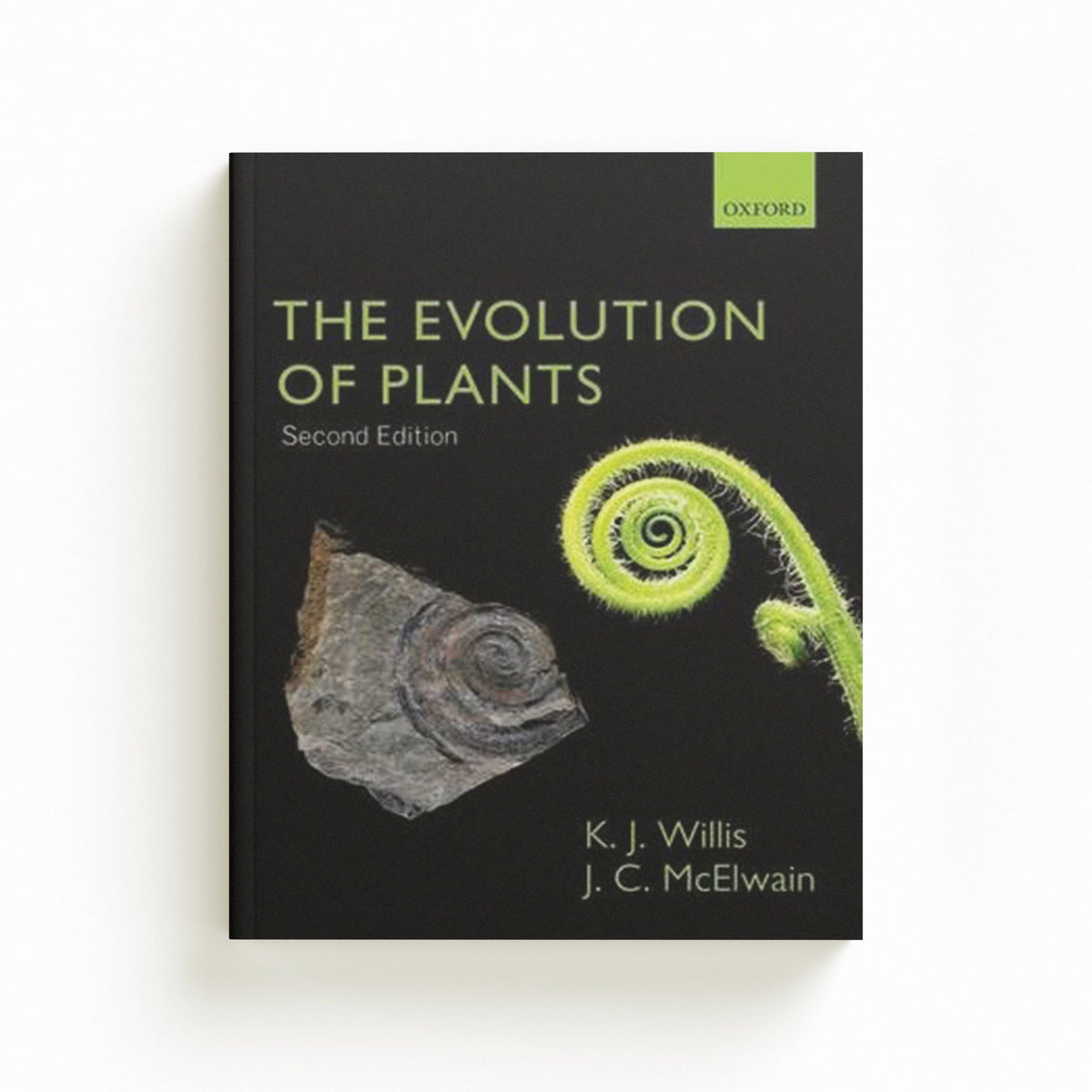 The Evolution of Plants by Jennifer  McElwain; Kathy  Willis; 9780199292233