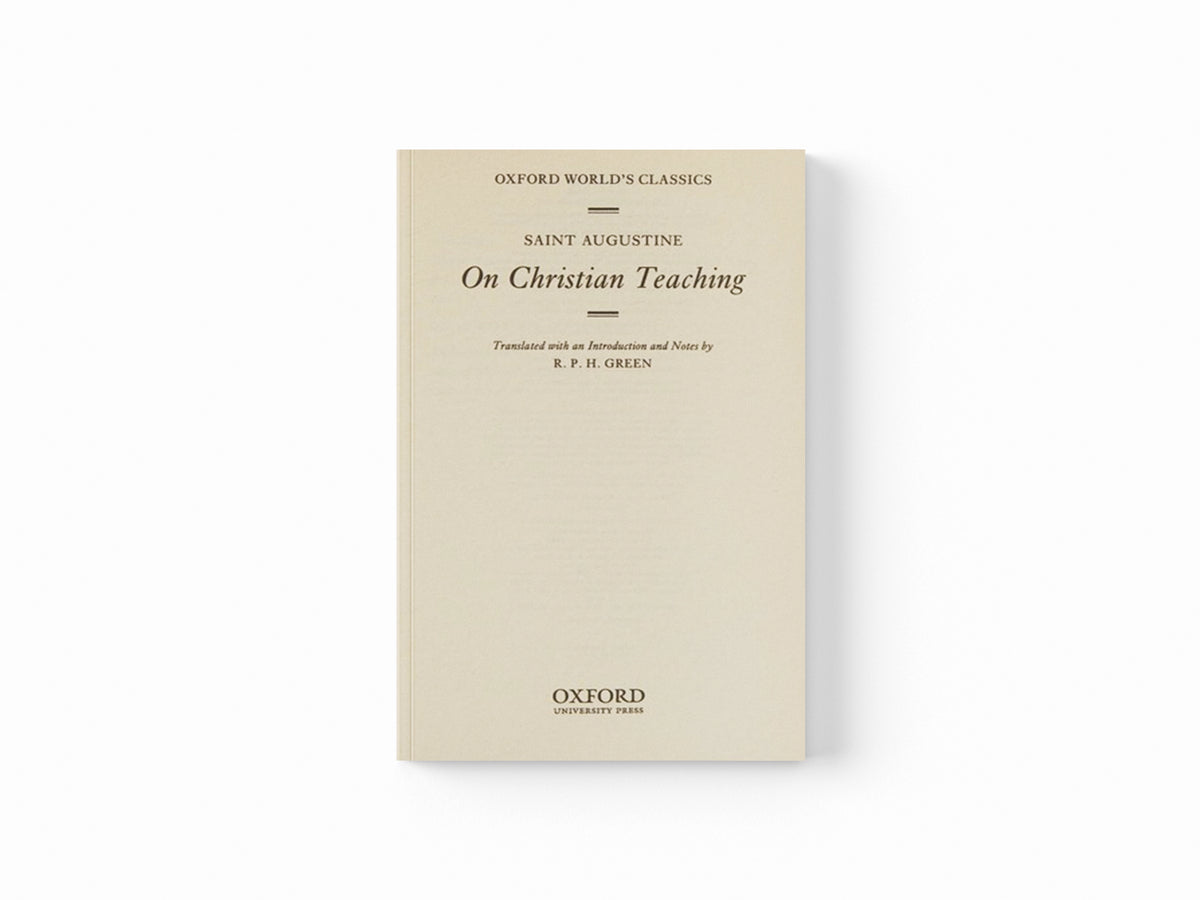 On Christian Teaching by St Augustine; 9780199540631