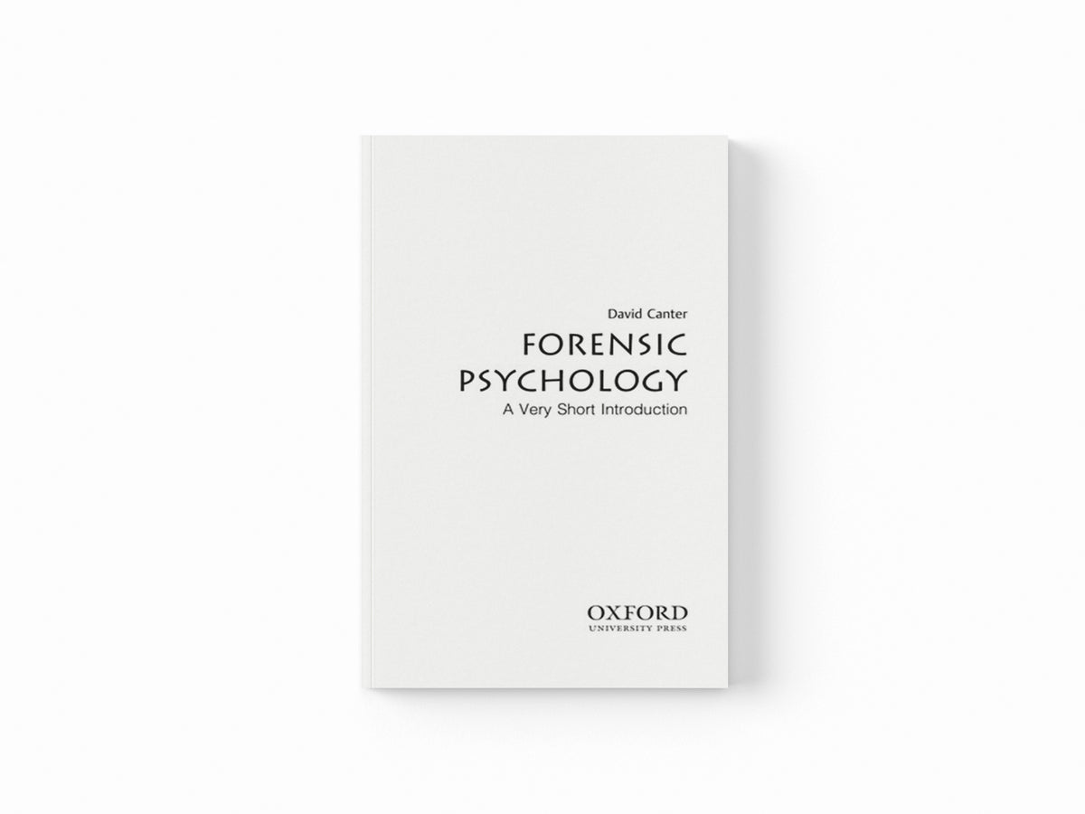 Forensic Psychology by David  Canter; 9780199550203