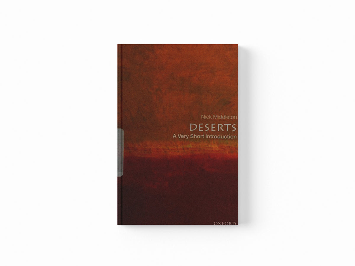 Deserts by Nick  Middleton; 9780199564309