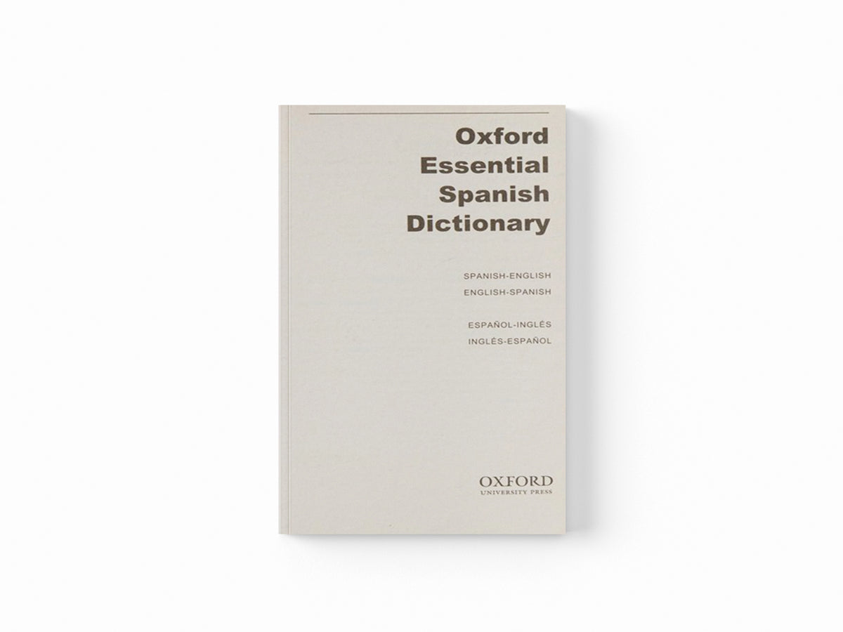 Oxford Essential Spanish Dictionary by Oxford Languages; 9780199576449