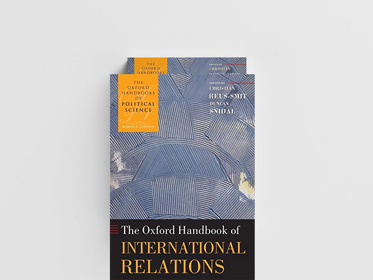 The Oxford Handbook of International Relations; 9780199585588