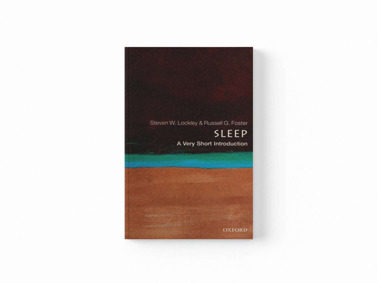 Sleep by Russell G.  Foster; Steven W.  Lockley; 9780199587858