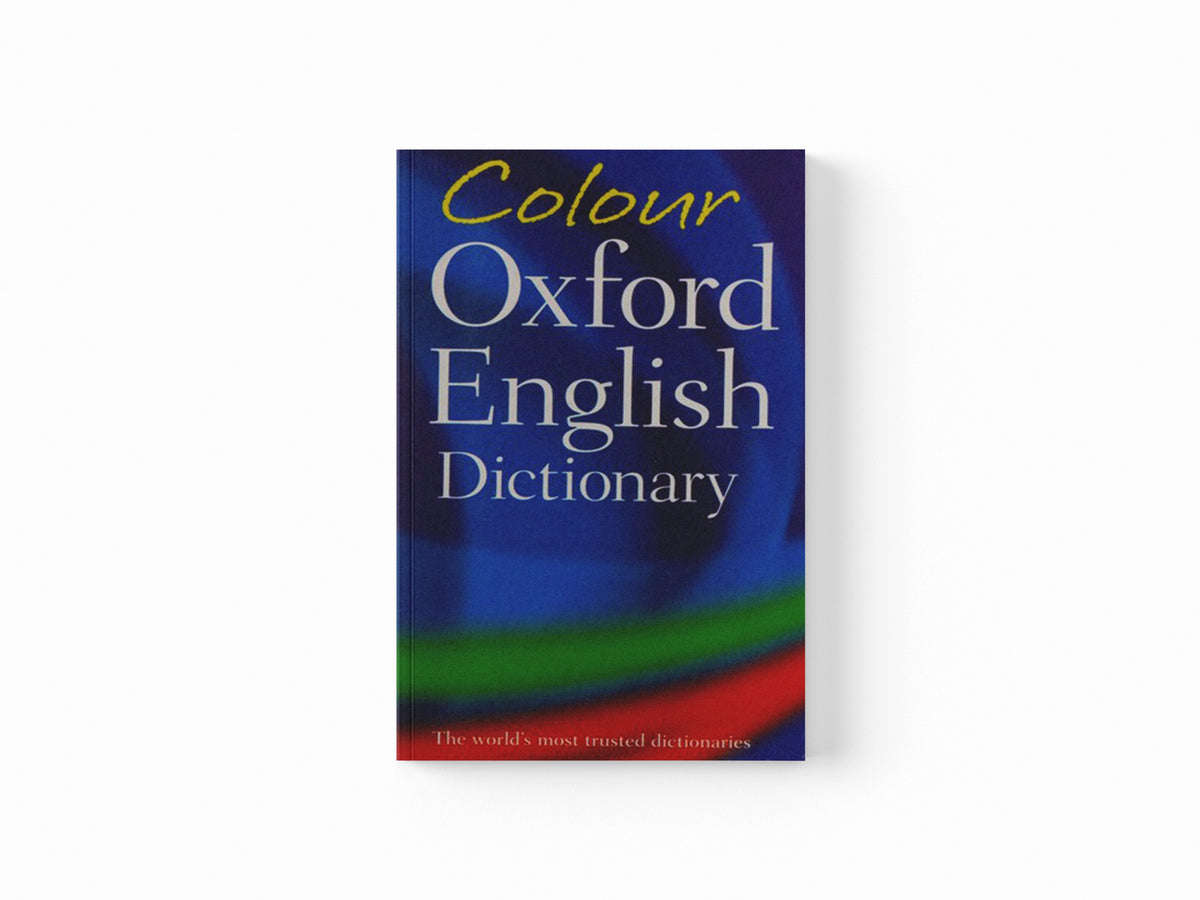 Colour Oxford English Dictionary by Oxford Languages; 9780199607914