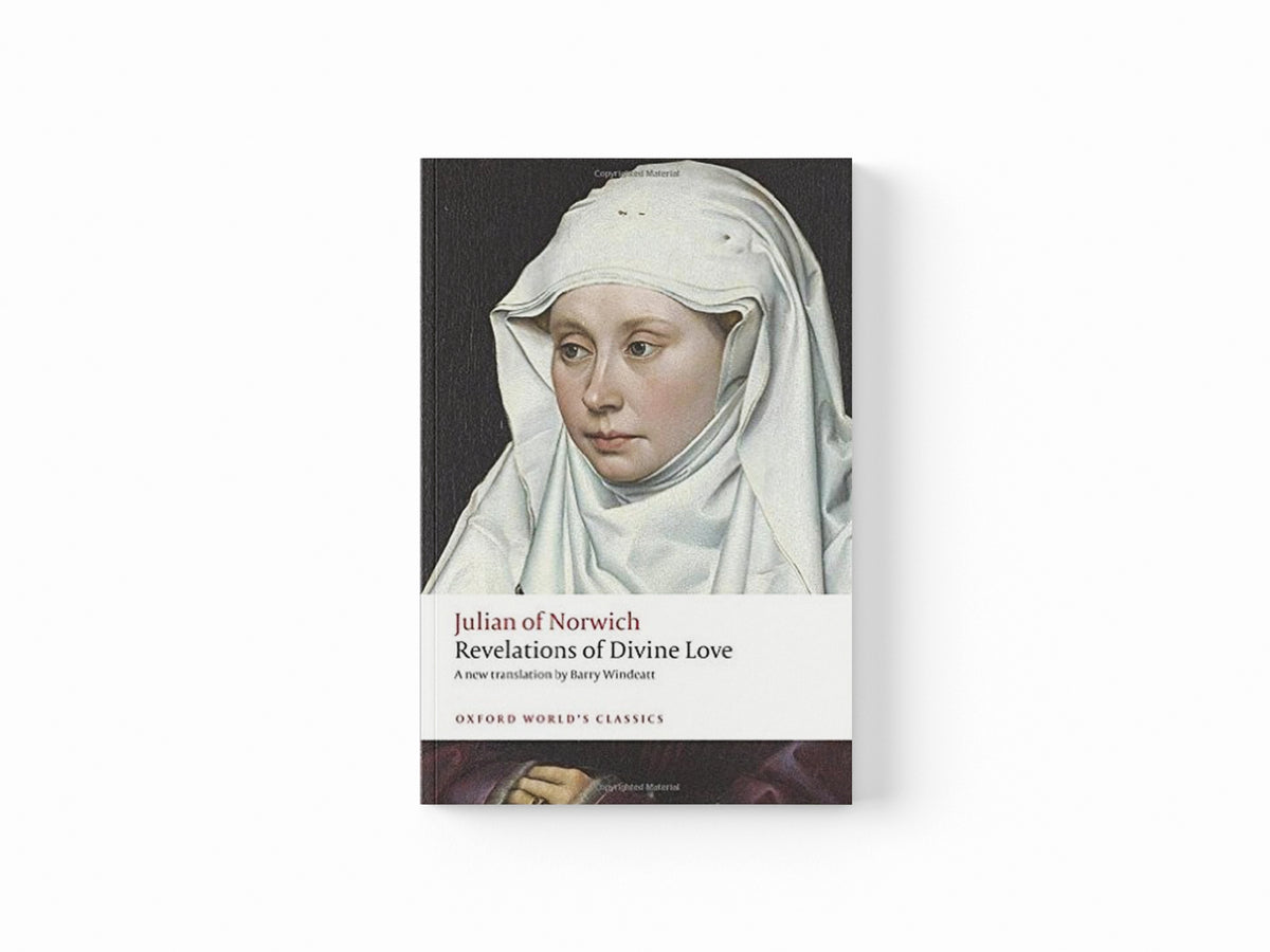 Revelations of Divine Love by Julian of Norwich; 9780199641185