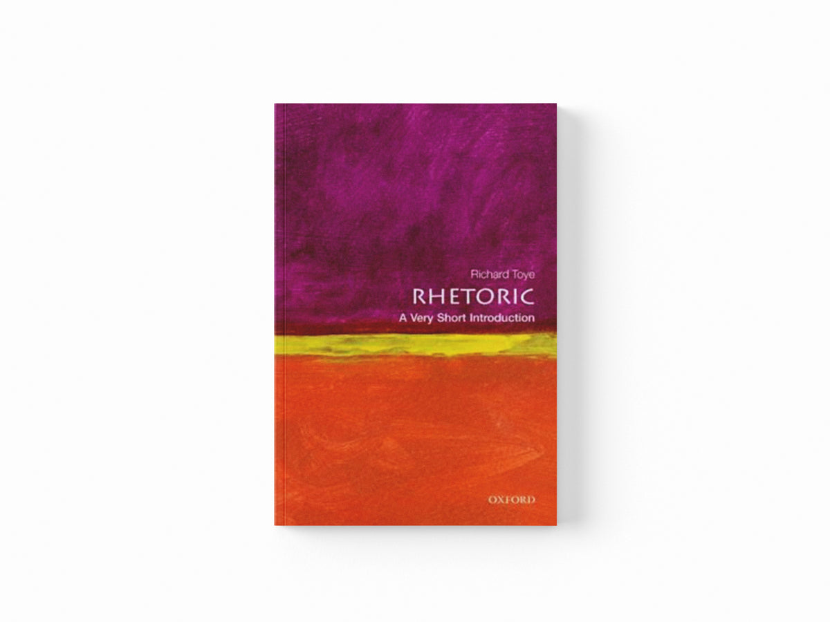 Rhetoric by Richard  Toye; 9780199651368