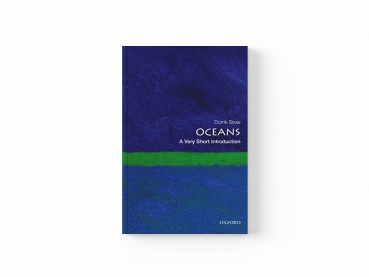 Oceans by Dorrik  Stow; 9780199655076