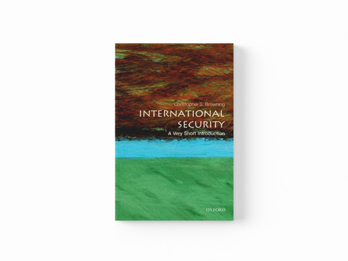International Security by Christopher S.  Browning; 9780199668533