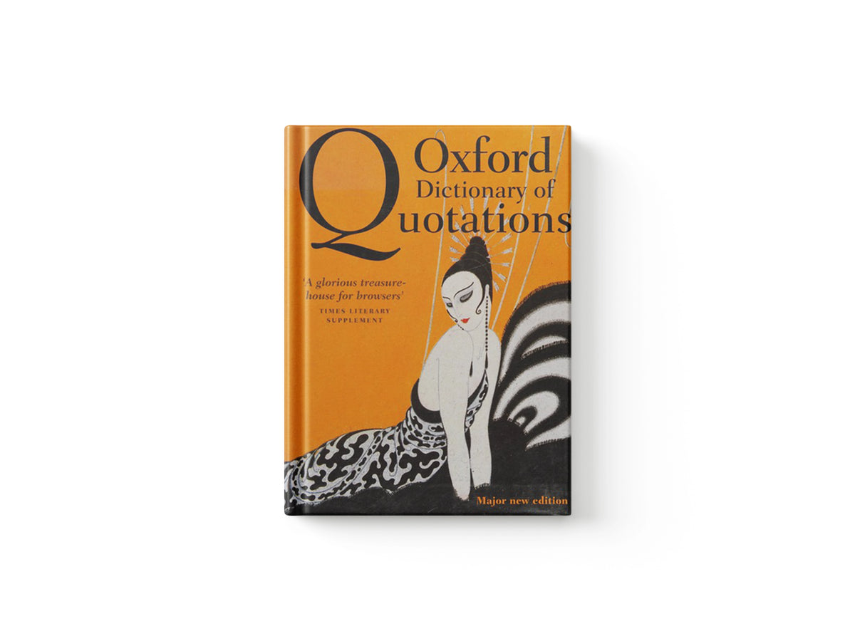 Oxford Dictionary of Quotations; 9780199668700