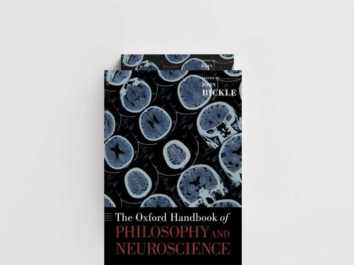 The Oxford Handbook of Philosophy and Neuroscience; 9780199965502