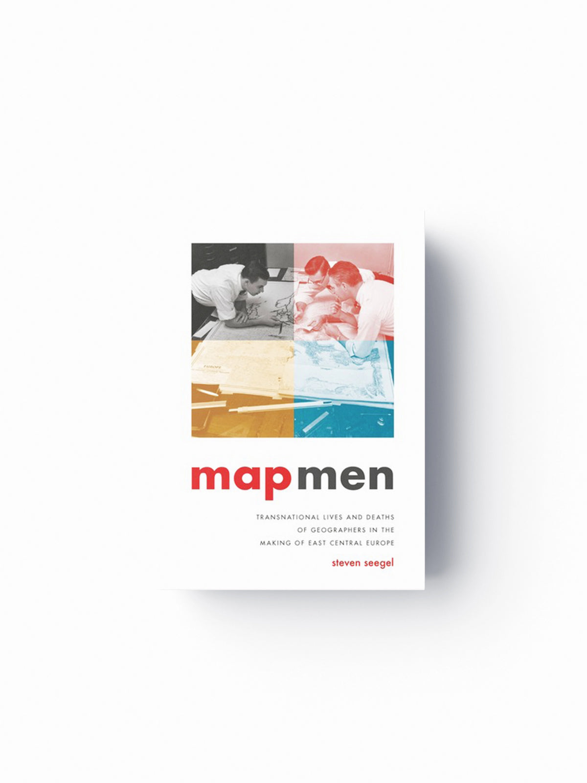 Map Men by Steven Seegel; 9780226438498