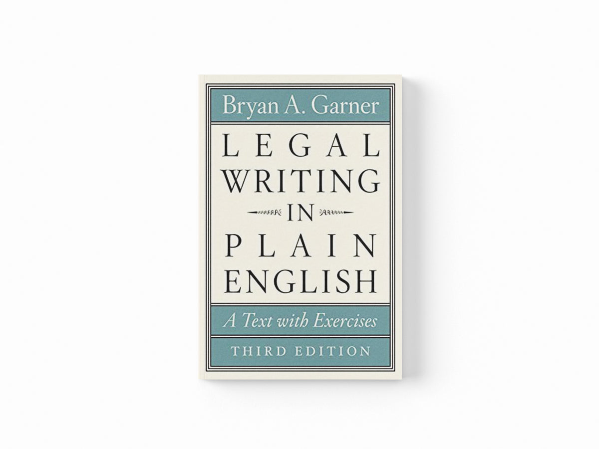 Legal Writing in Plain English, Third Edition by Bryan A. Garner; 9780226816548