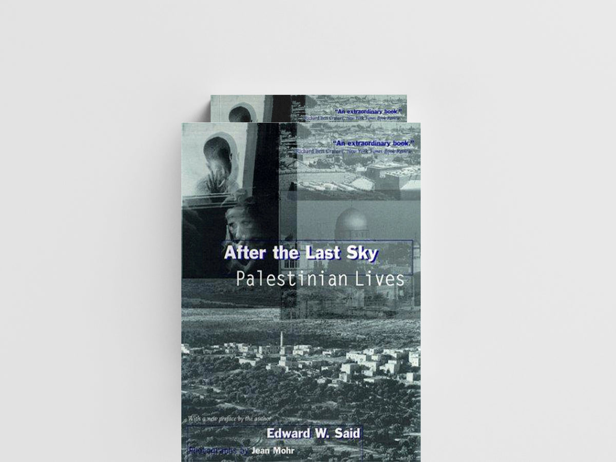 After the Last Sky by Edward  Said; 9780231114493