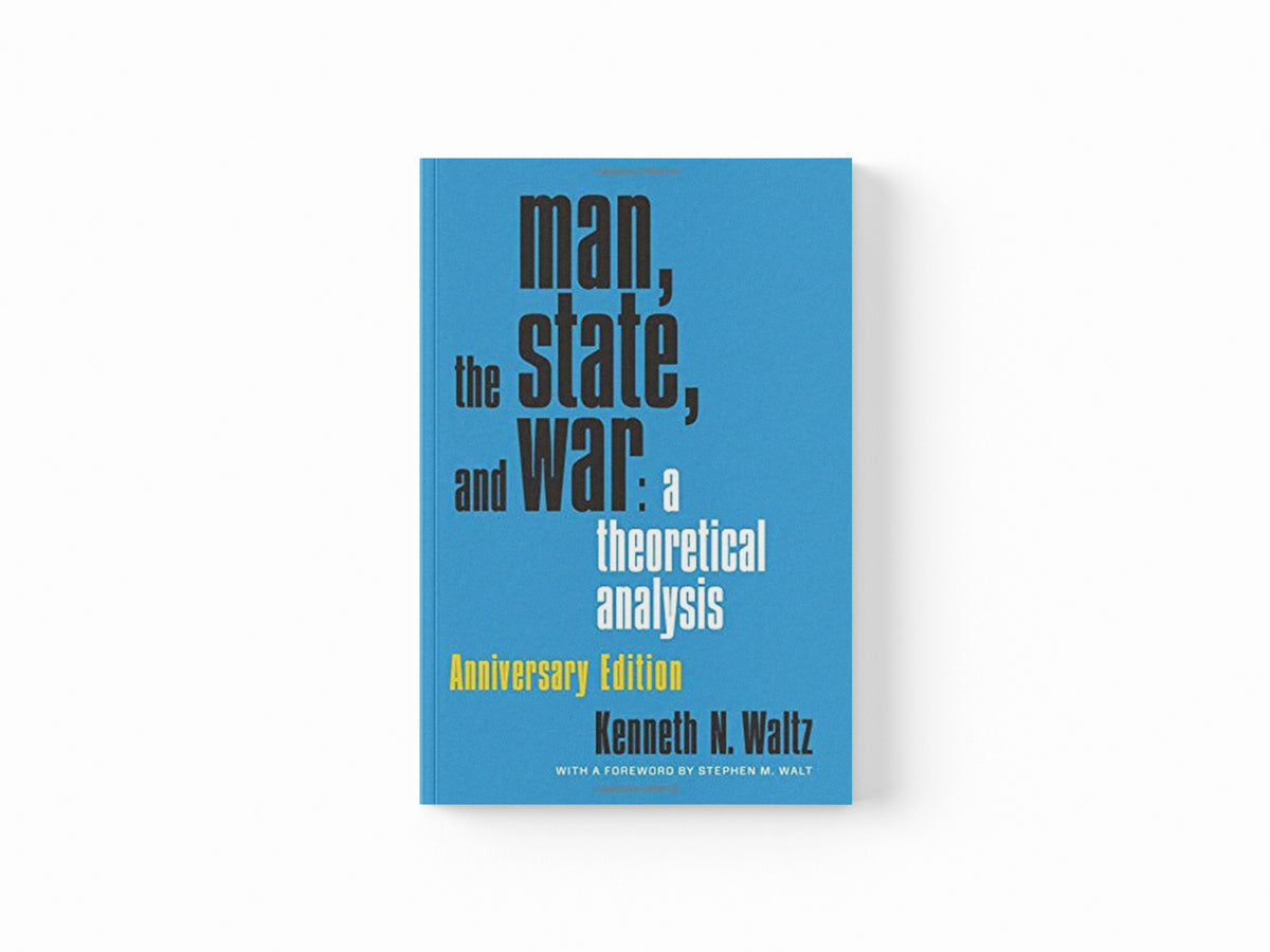 Man, the State, and War by Kenneth Waltz; 9780231188050