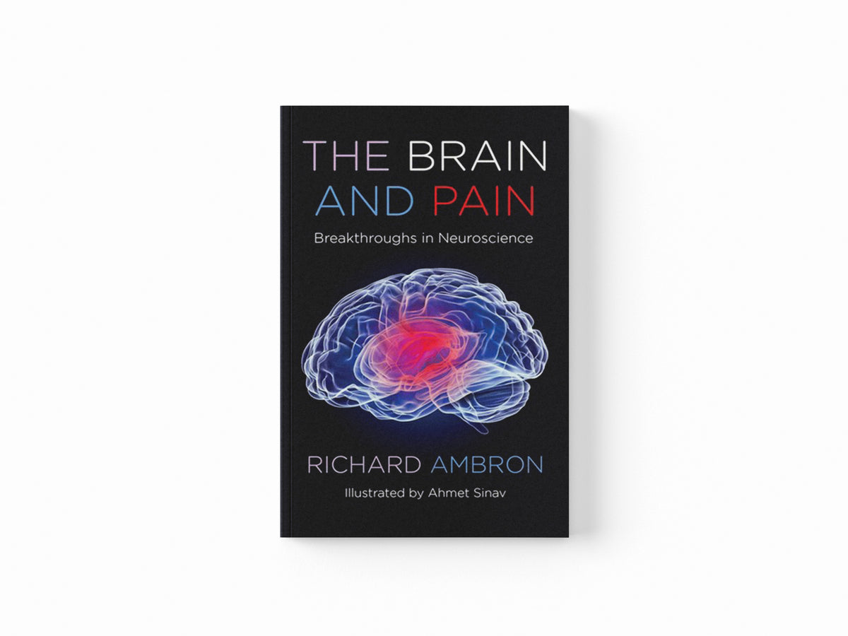 The Brain and Pain by Richard Ambron; 9780231204873