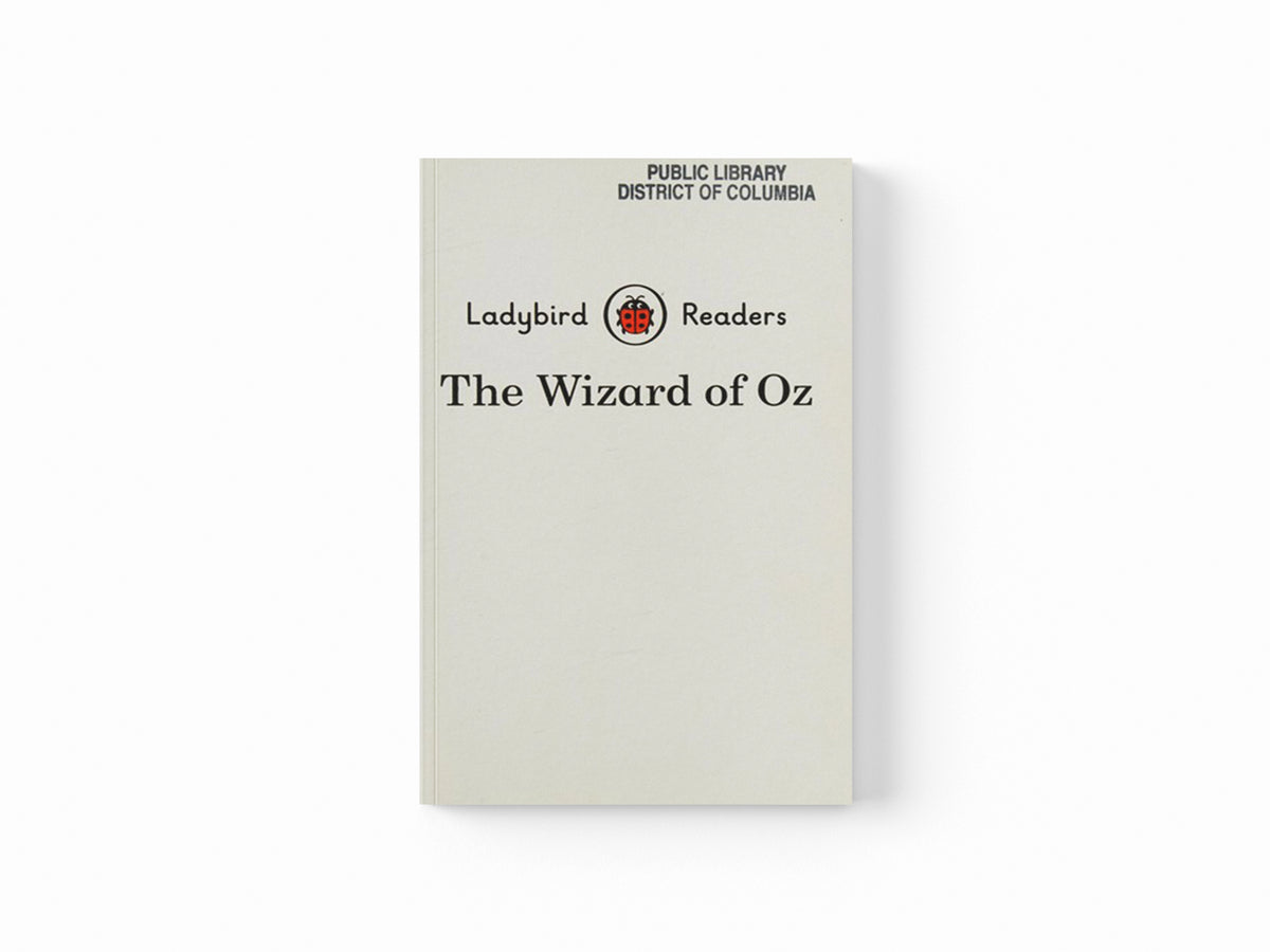 Ladybird Readers Level 4 - The Wizard of Oz (ELT Graded Reader) by Ladybird; 9780241253793