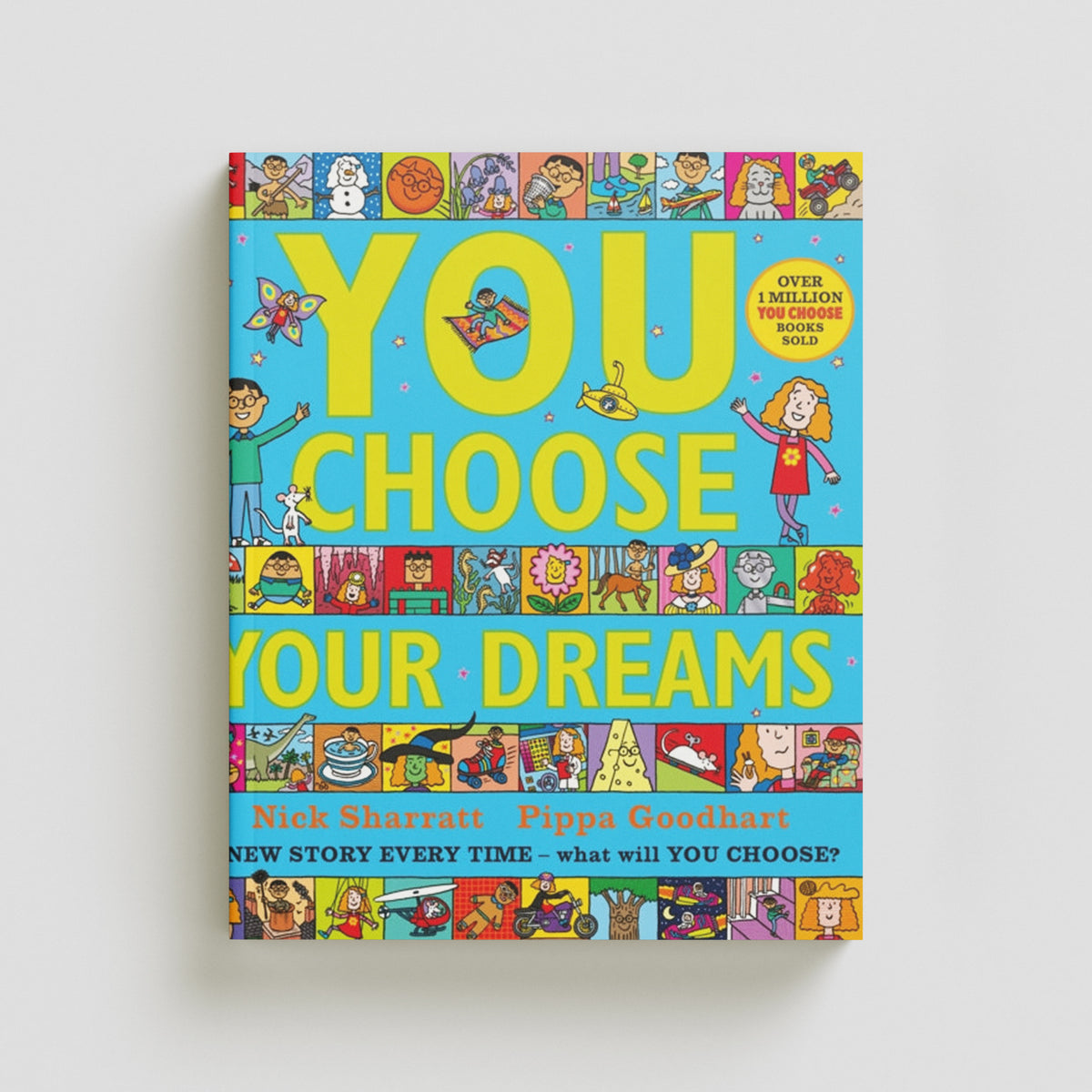 You Choose Your Dreams by Nick Sharratt; 9780241334973