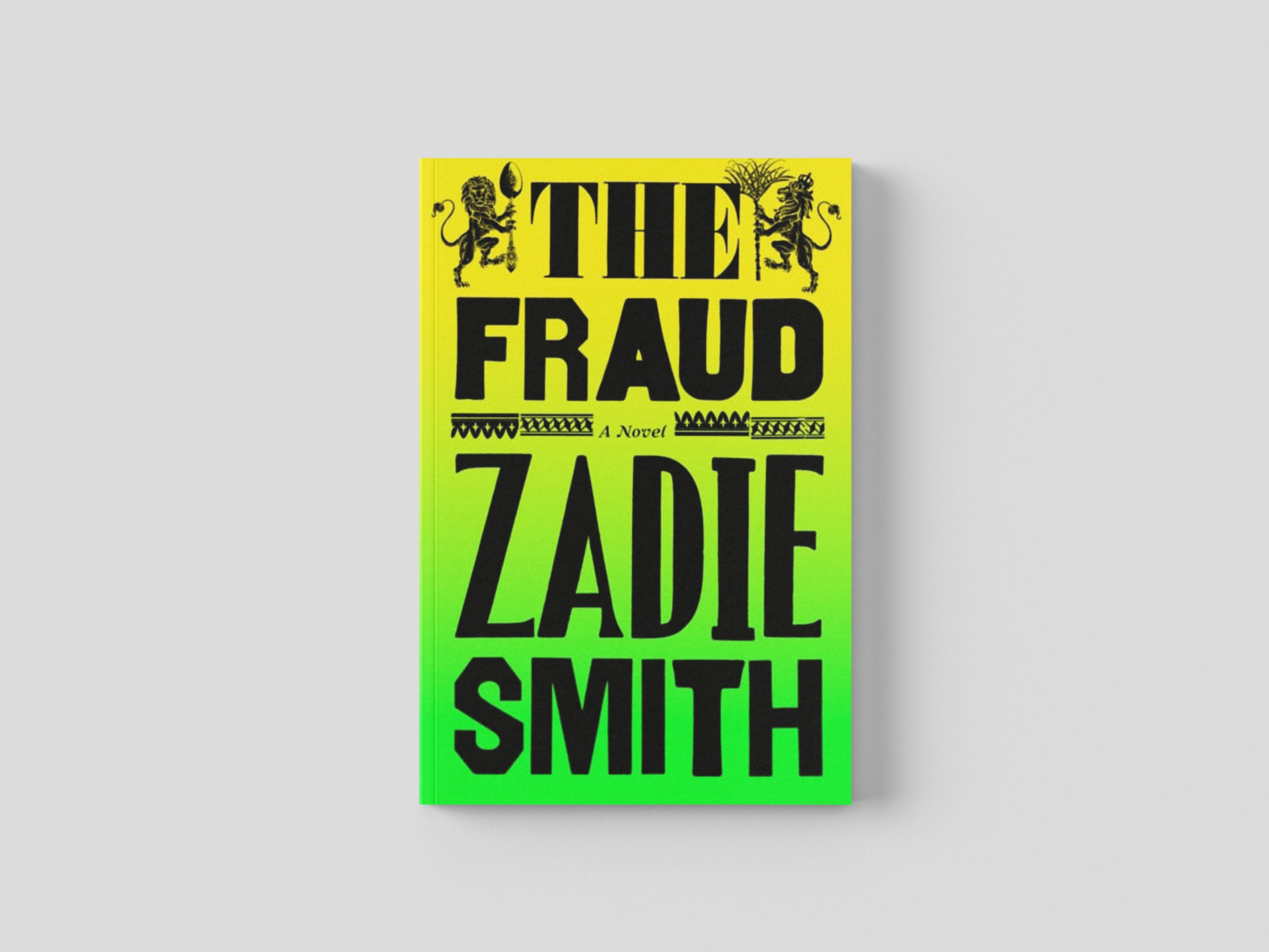 The Fraud by Zadie Smith; 9780241336991