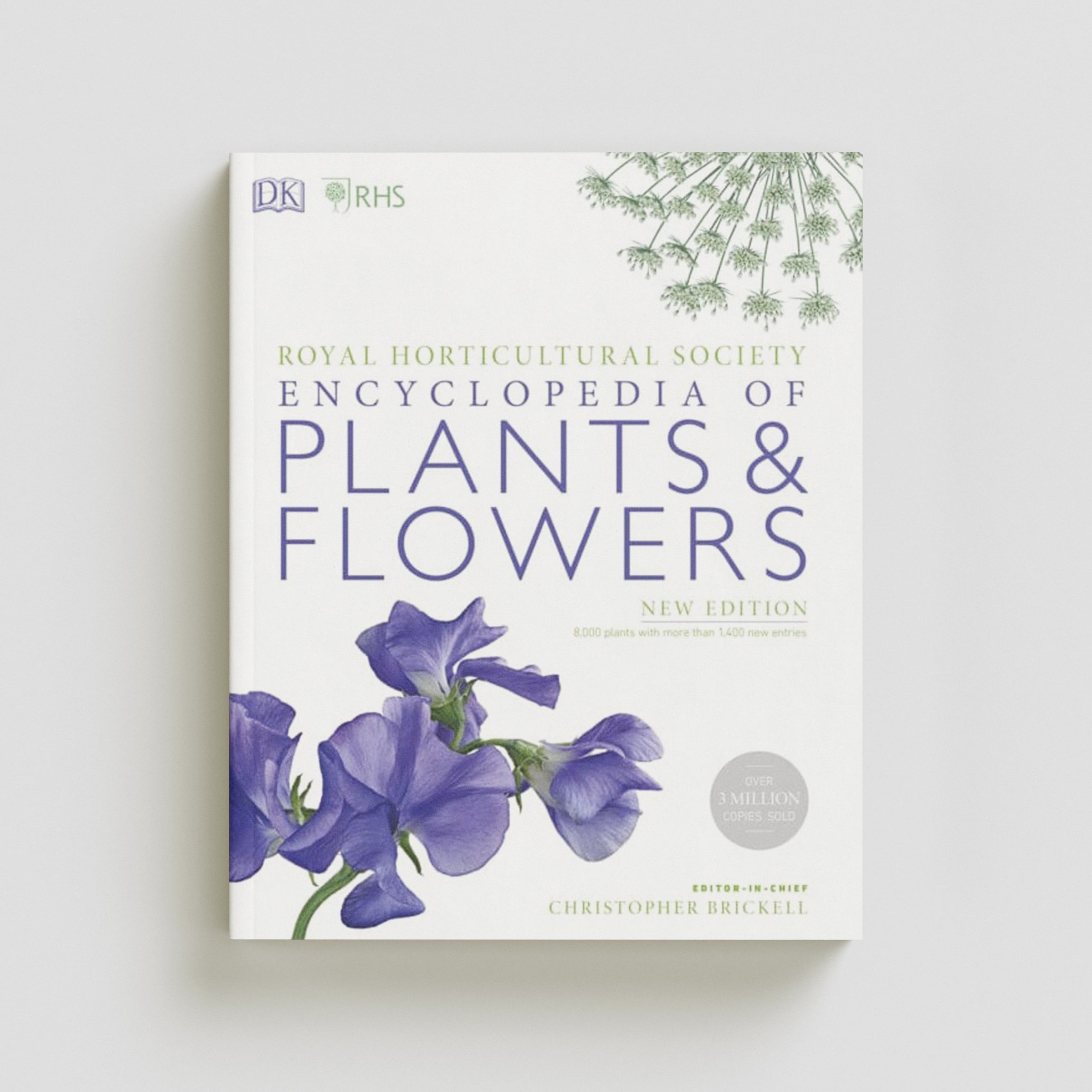 RHS Encyclopedia Of Plants and Flowers by Christopher Brickell; 9780241343265