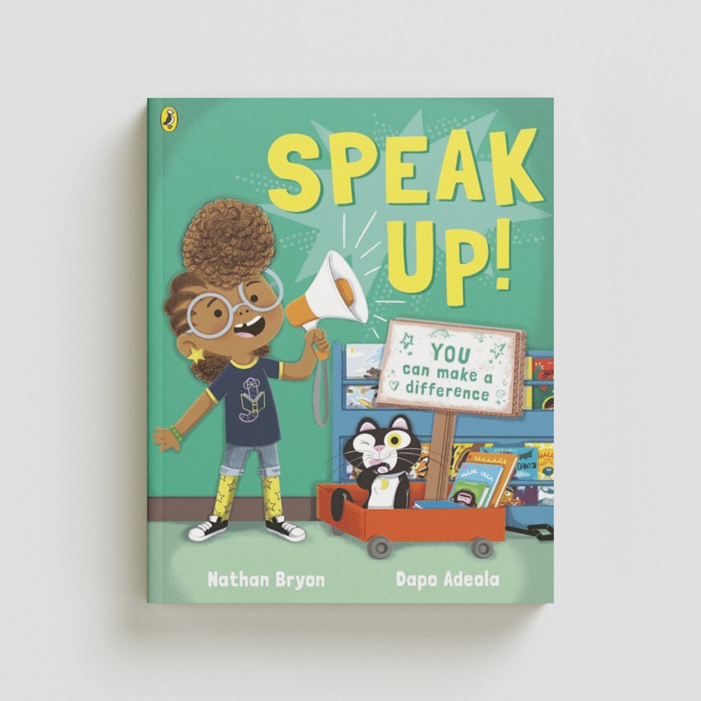 Speak Up! by Nathan Bryon; 9780241345870
