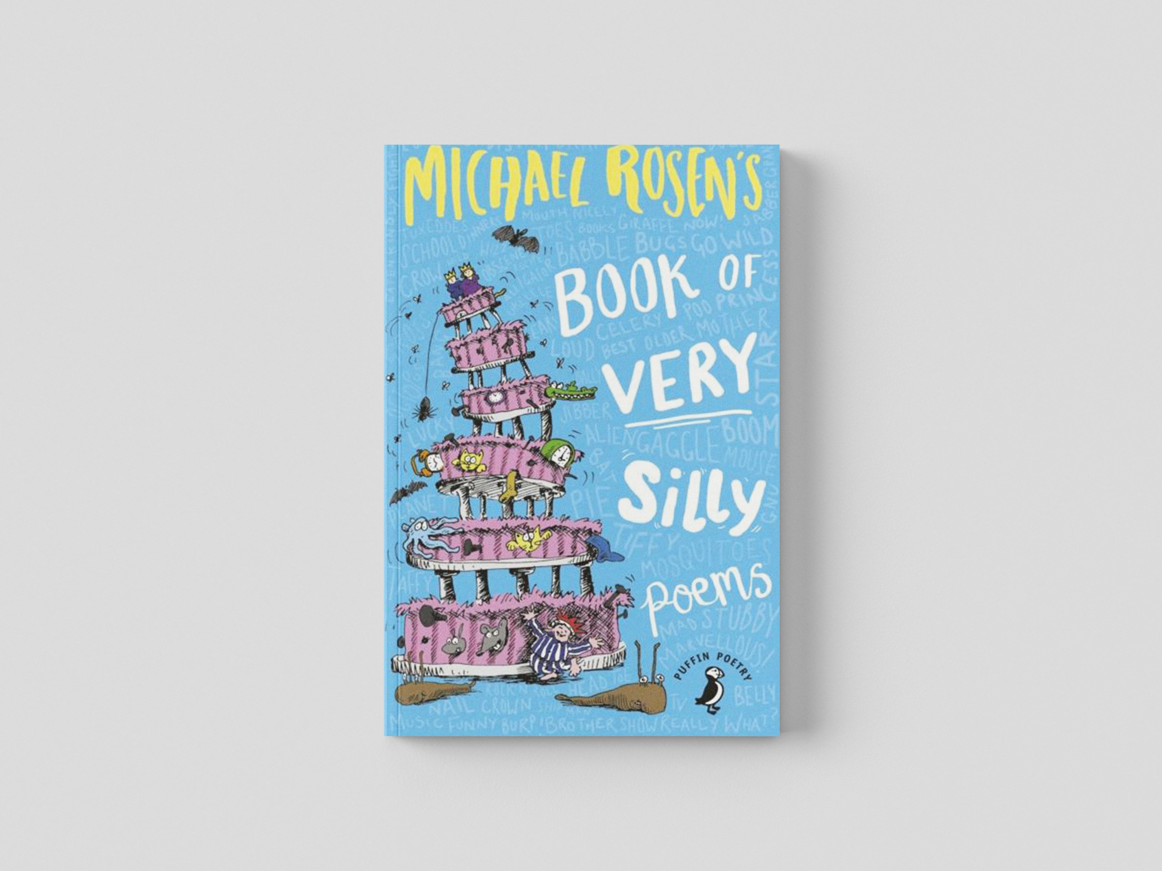 Michael Rosen's Book of Very Silly Poems by Michael Rosen; 9780241354575