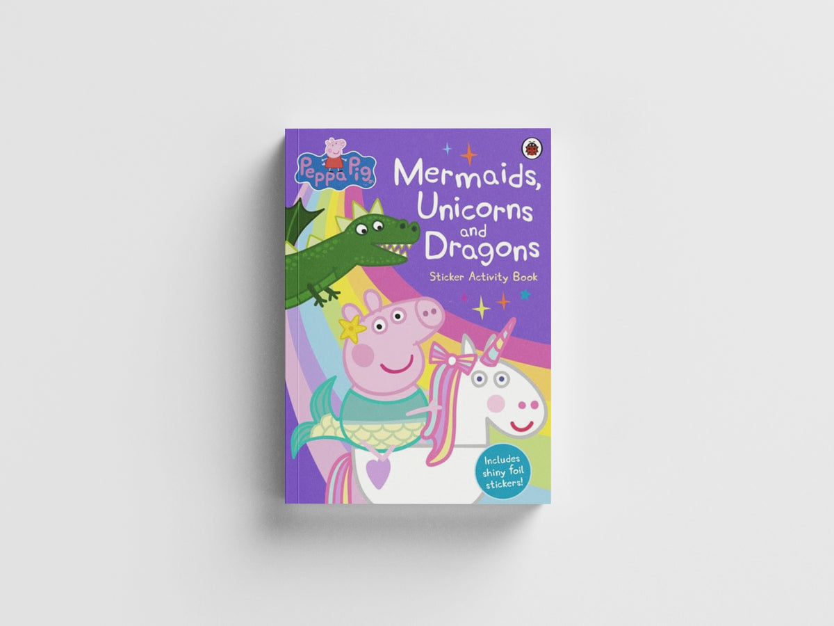 Peppa Pig: Mermaids, Unicorns and Dragons Sticker Activity Book