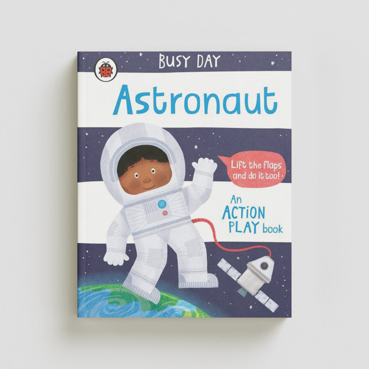 Busy Day: Astronaut by Penguin Random House Children's UK; 9780241382578