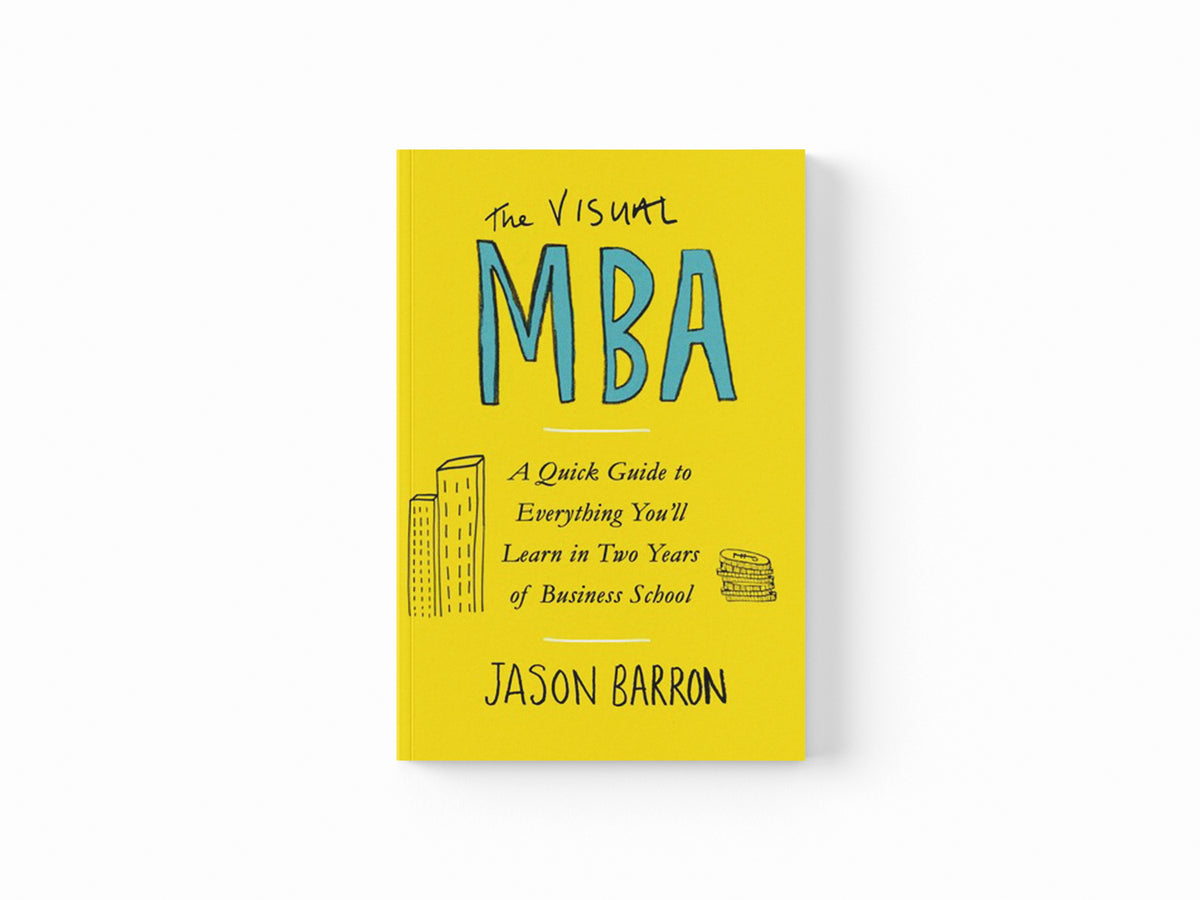 The Visual MBA by Jason Barron; 9780241386682