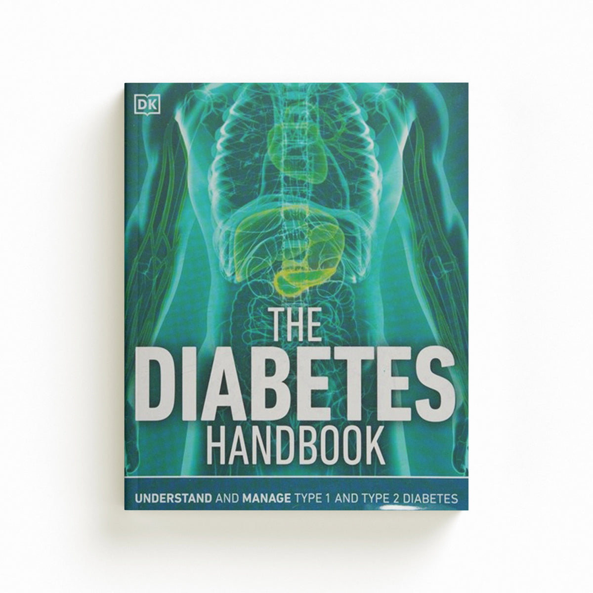 The Diabetes Handbook by DK; 9780241393260