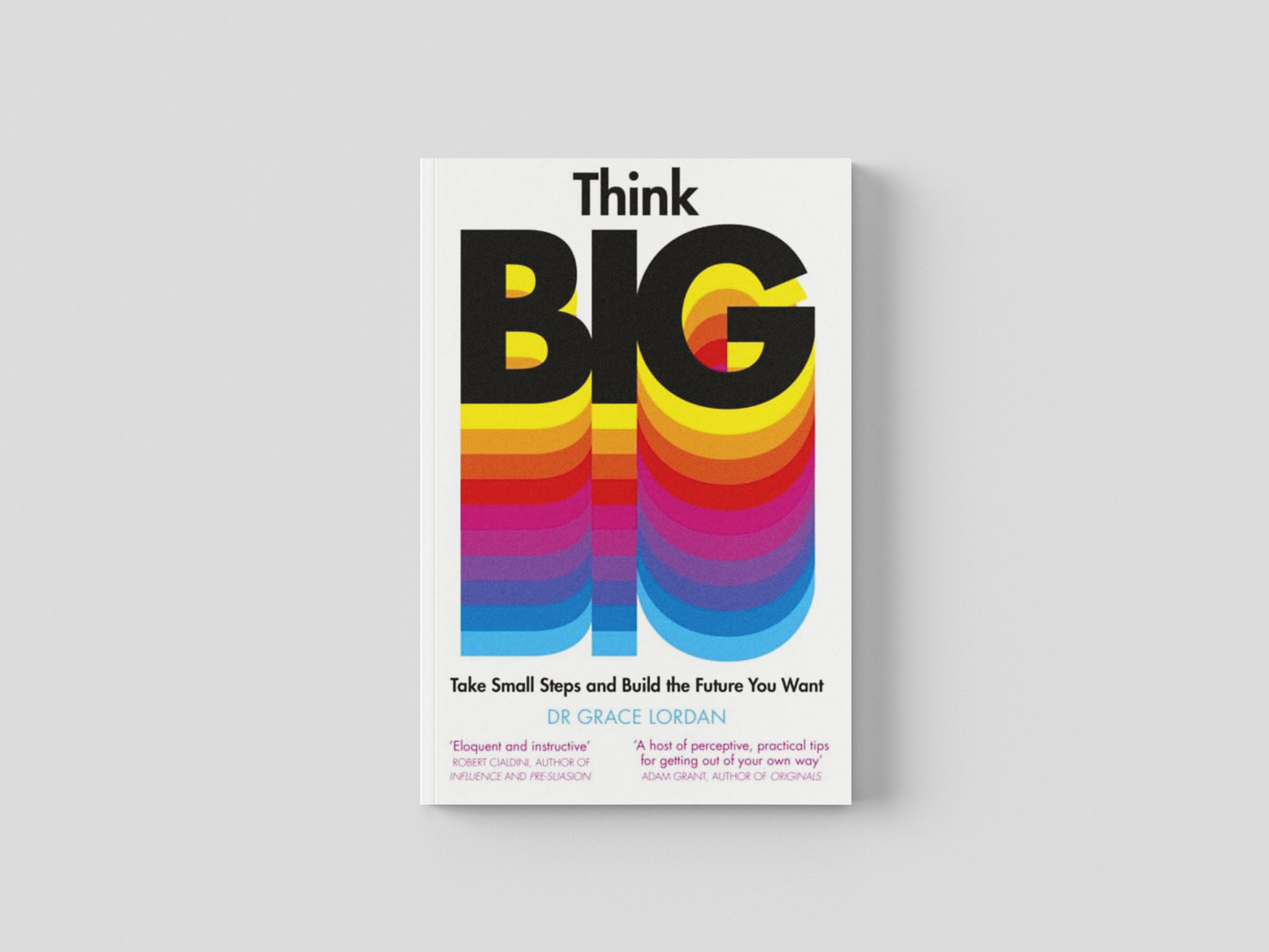 Think Big by Grace Lordan; 9780241420164