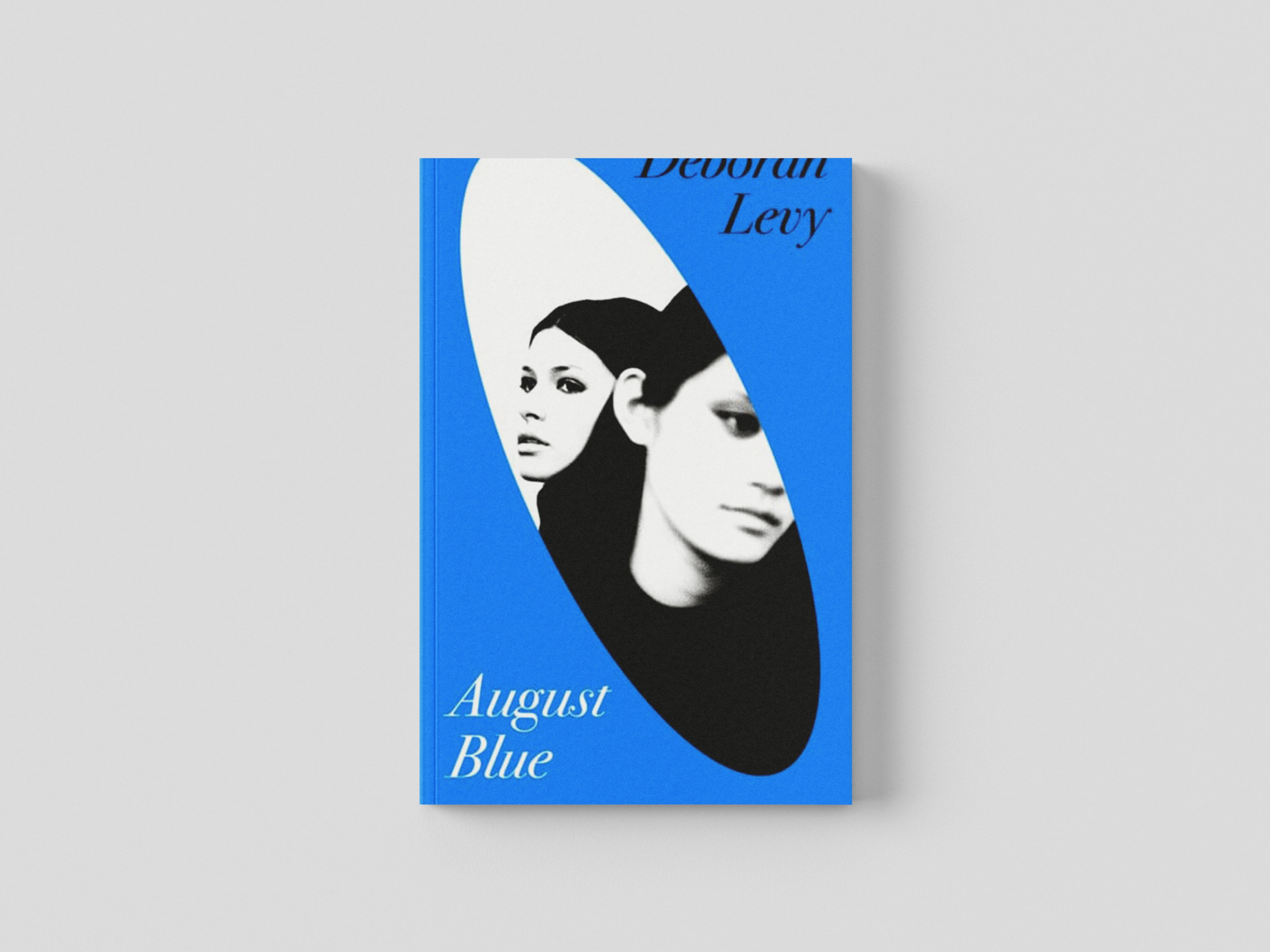 August Blue by Deborah Levy; 9780241421314
