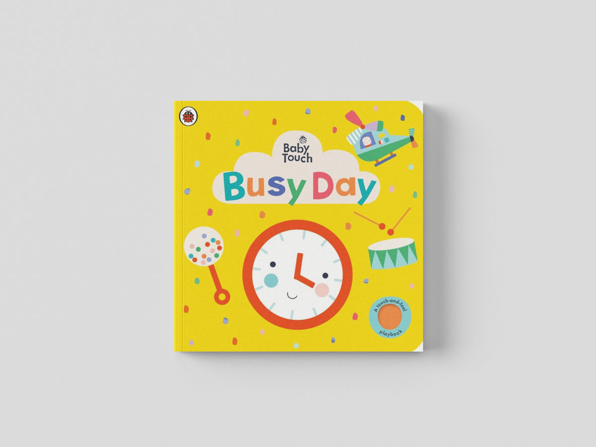 Baby Touch: Busy Day by Penguin Random House Children's UK; 9780241427385