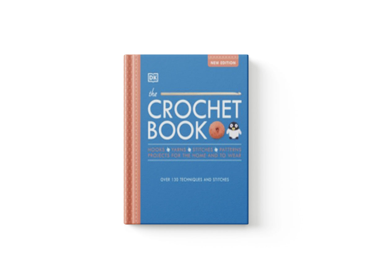 The Crochet Book by DK; 9780241435847