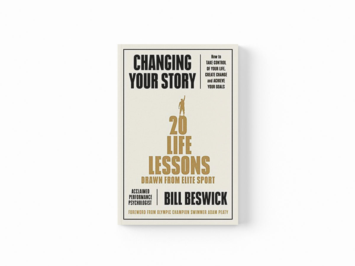 Changing Your Story by Bill Beswick; 9780241448014